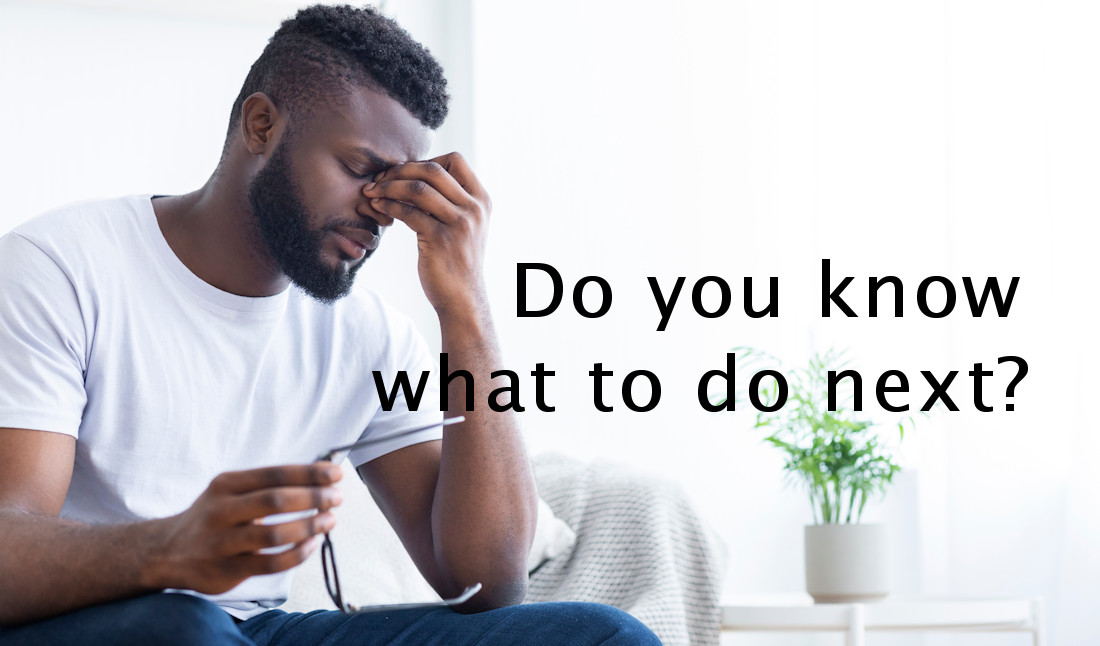 Do you know what to do next?